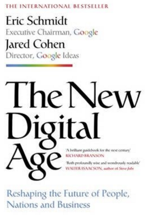 Book Review The New Digital Age By Eric Schmidt And Jared Cohen By Lauren Medium Book Review The New Digital Age By Eric Schmidt And Jared Cohen By Lauren Medium