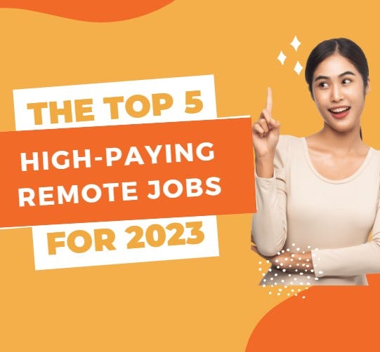 The Top 5 HighPaying Remote Jobs for 2023 by Eshan Ulla khan Dec