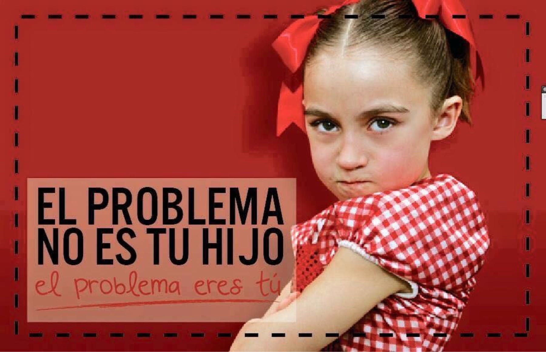 El Problema No Es Tu Hijo El Problema Eres Tu Isabel Benavides