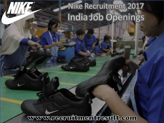 Nike Recruitment 2017| Job Openings Freshers nike.com | by Recruitment  Result | Medium
