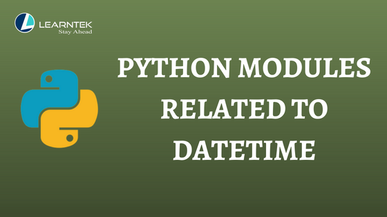 Python modules related to DateTime | by sravan kumar | Medium