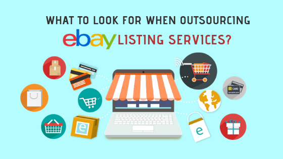What To Look For When Outsourcing Ebay Listing Services By Garbiel Jackson Medium