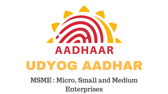 Udyog Aadhar is a registration provided to micro, small, medium ...