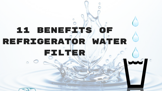 11 Benefits of Refrigerator Water Filter — Buy The Best Refrigerator Water  Filter | by Miaras Collections | Medium