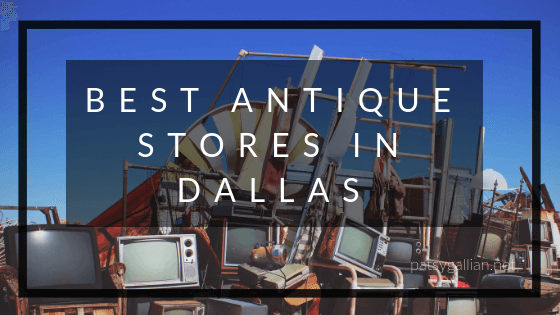 Best Antique Stores In Dallas Patsy Gallian Medium