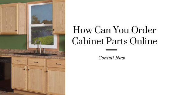 What Is It To Order Cabinet Parts Online Cabinet Box Components