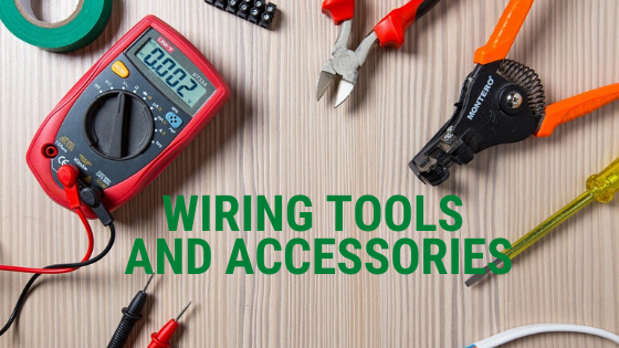 wiring tools and accessories