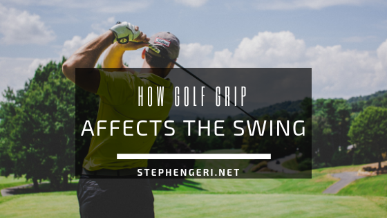 How Golf Grip Affects the Swing. For anyone starting out in the game of… |  by Stephen Geri | Medium