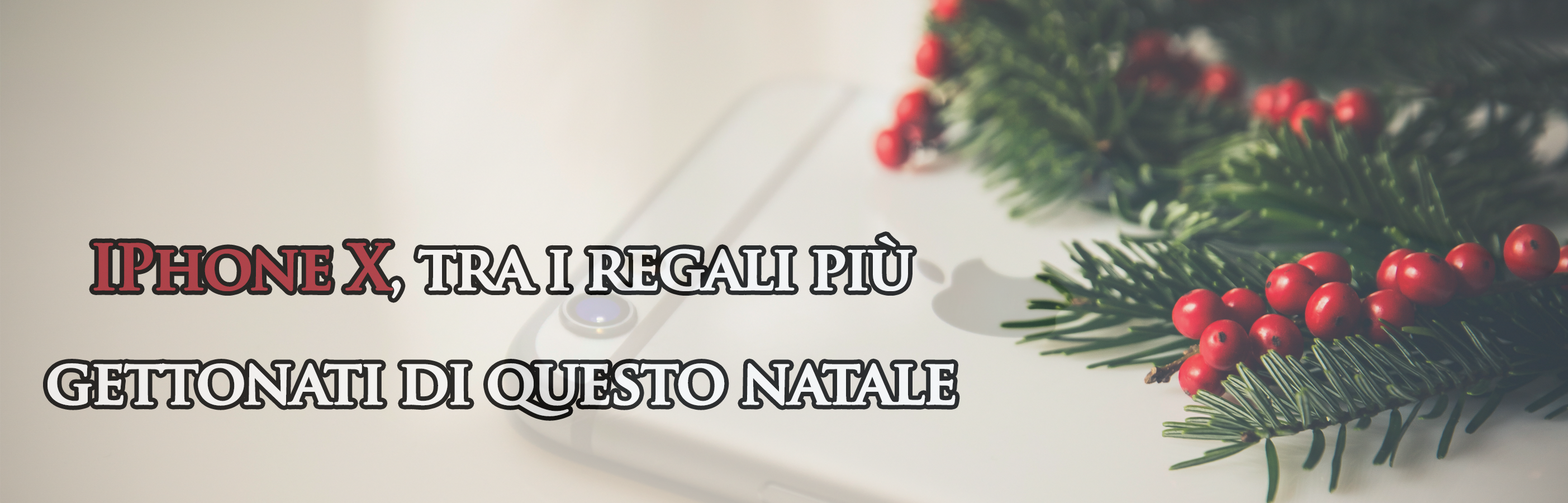 Immagini Natale Iphone 6.L Iphone X Di Apple Sara Tra I Regali Piu Gettonati Di Questo Natale By Carmine De Fusco Medium