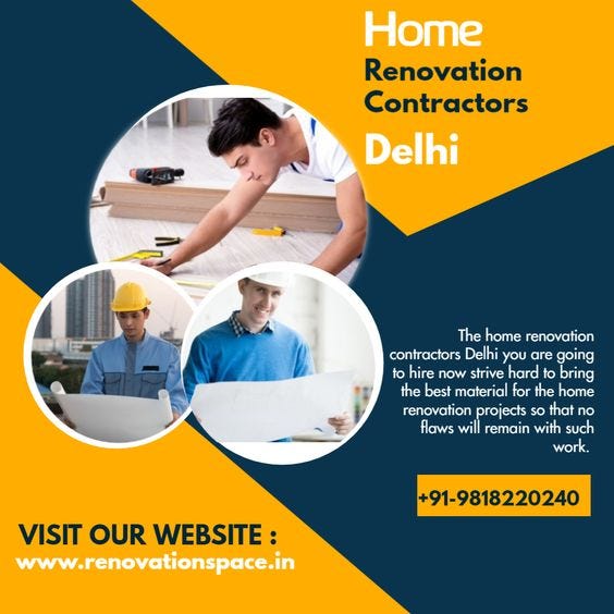 Home Renovation Contractors In Delhi Brings Your Design to Life