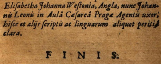  The final entry in Elizabeth Jane Weston’s “Catalogus Doctarum Virginum et Faeminarum” in Book 3 of her “Parthenica,” 1606 (Digitized by GoogleBooks)
