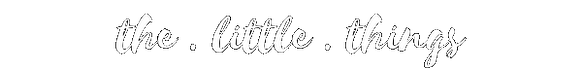 All The Little Things
