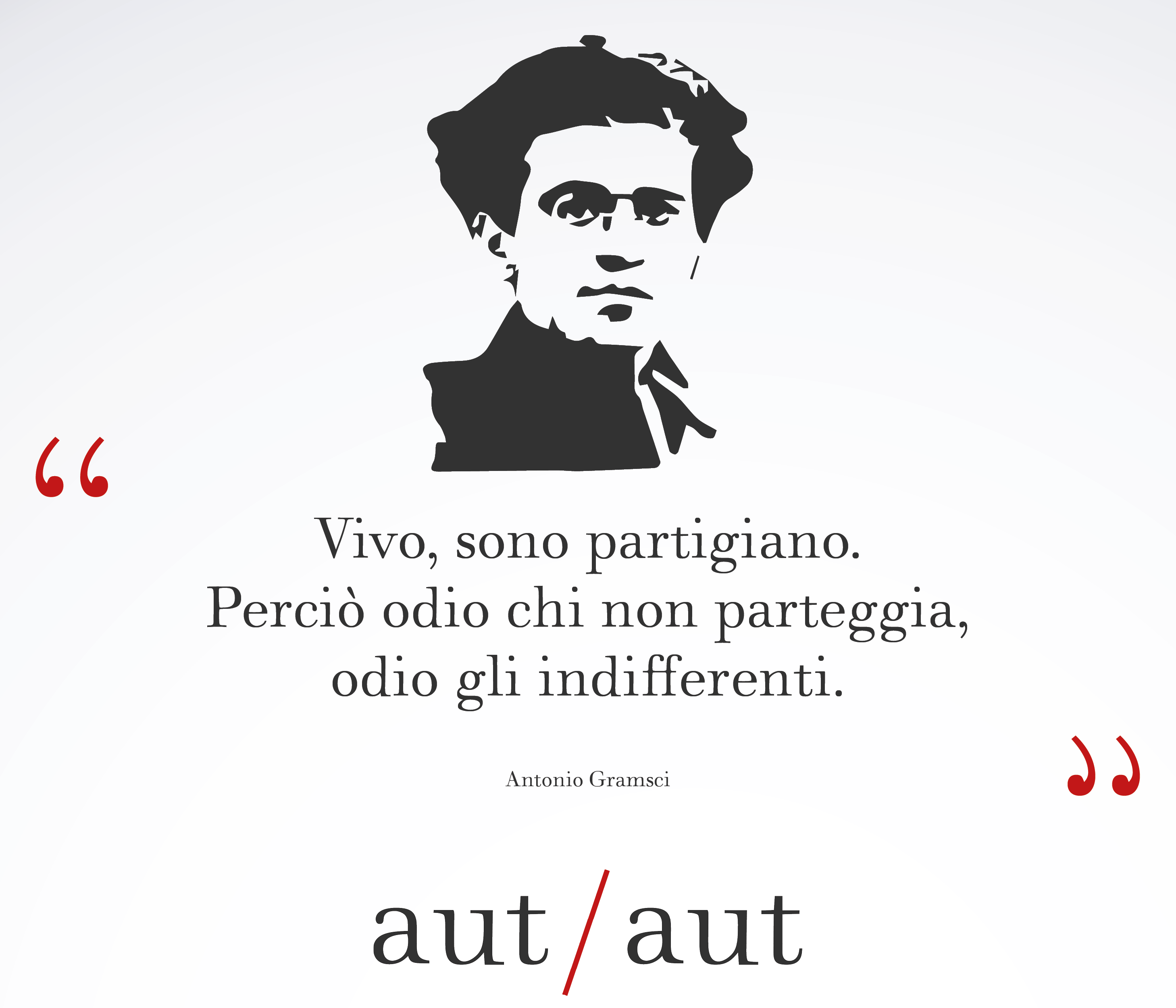 Antonio Gramsci Citazione By Mauro Aut Aut Medium