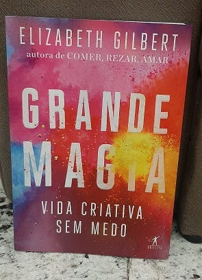 Grande Magia — Elizabeth Gilbert