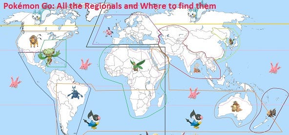 Pokemon Go All The Regionals And Where To Find Them By Lily Johnsol Medium