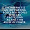 THE INTERNET IS AN EMPOWERING FORCE FOR PEOPLE WHO ARE PROTESTING AGAINST THE ABUSE OF POWER - REBECCA MACKINNON
