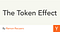 The token effect