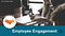 Employee Engagement PPT