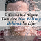 5 Valuable Signs You Are Not Falling Behind In Life