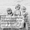" A cousin is a little bit of childhood that can never be lost " 