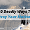 10 Deadly Ways To Destroy Your Motivation