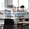 How To Read The Body Language Of Other People