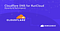 Cloudflare DNS for RunCloud (Security & Performance)