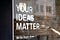 A text that says — Your Ideas Matter, write them down!