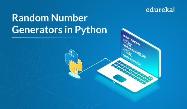 What is Random Number Generator in Python and how to use it? | Edureka