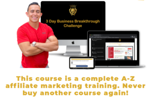 What Is The 3 Day Business Breakthrough Challenge? - Honest Marketing Tips