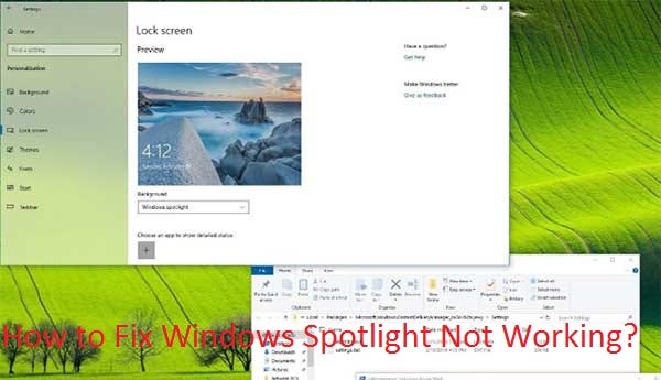 How to Fix Windows Spotlight Not Working? - Gerry Martin - Medium