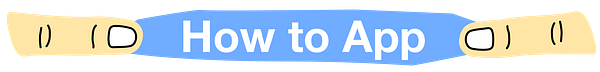 How to App