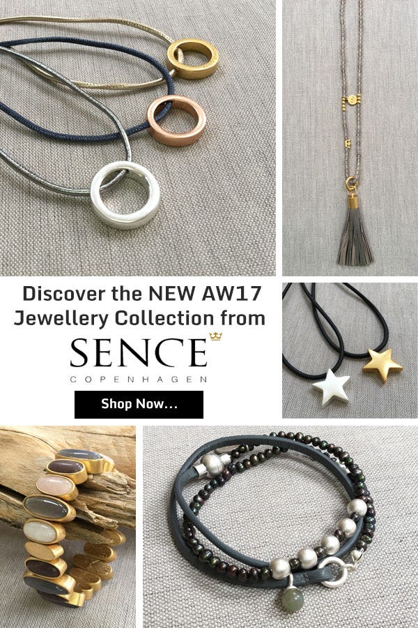 Sence Copenhagen Jewellery — Shop the NEW AW17 Collection… | by  lizzielanejewellery | Medium
