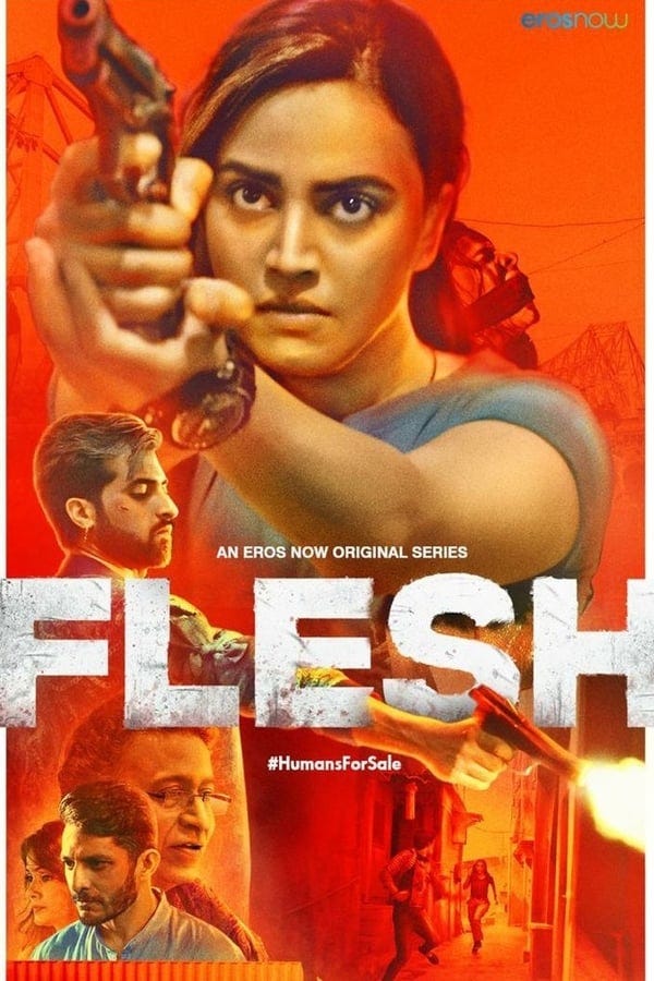 Flesh (2020) Hindi WEB-DL - 480P | 720P | 1080P - x264 - 800MB | 2.4GB | 8.6GB - Download & Watch Online  Movie Poster - mlsbd