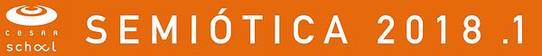 SEMIÓTICA - Turma 2018.1