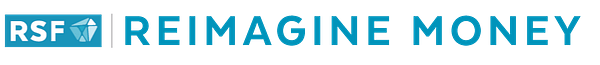 Reimagine Money