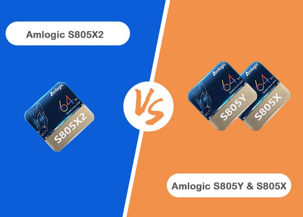 Amlogic S805X2 vs S805X vs S805Y: What's the difference in Android TV Box |  by SDMCTECH | Medium