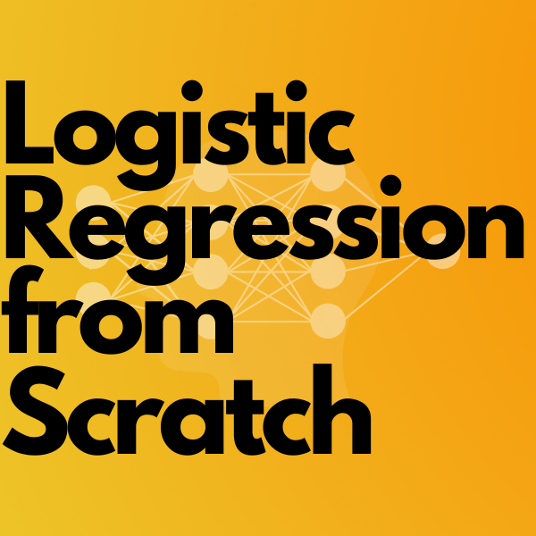 Chapter 2: Logistic Regression from Scratch in Python — A Coder’s Guide ...