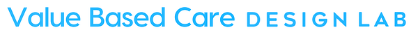 Value Based Care Design Lab