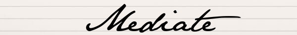 Mediate Me