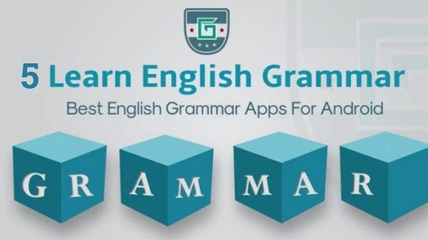Top 5 Grammar Apps For Android In 2019 By Alex William Medium