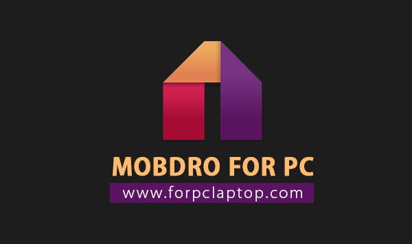 How To Install Mobdro App For Android Iphone Windows Pc By Mobdrofree Bob Medium