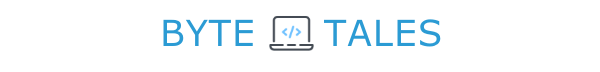 Byte Tales