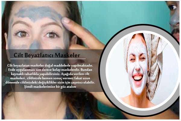 Cilt Beyazlatıcı Maskeler. Cilt beyazlatan maskeler doğal… | by Cilt  Beyazlatma | cltbeyazlatıcı | Medium