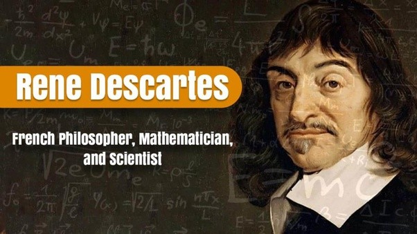 Rene Descartes: Father of the Modern Philosophy | by Vedic Math School | Medium