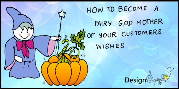 Make Your Customers Wish Come True By Design Squiggle Medium