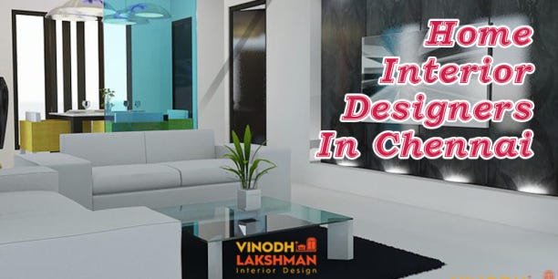Home Interior Designers In Chennai Ajinteriorssite Medium