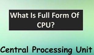Cpu Full Form Cpu Full Form By Ful Form Medium