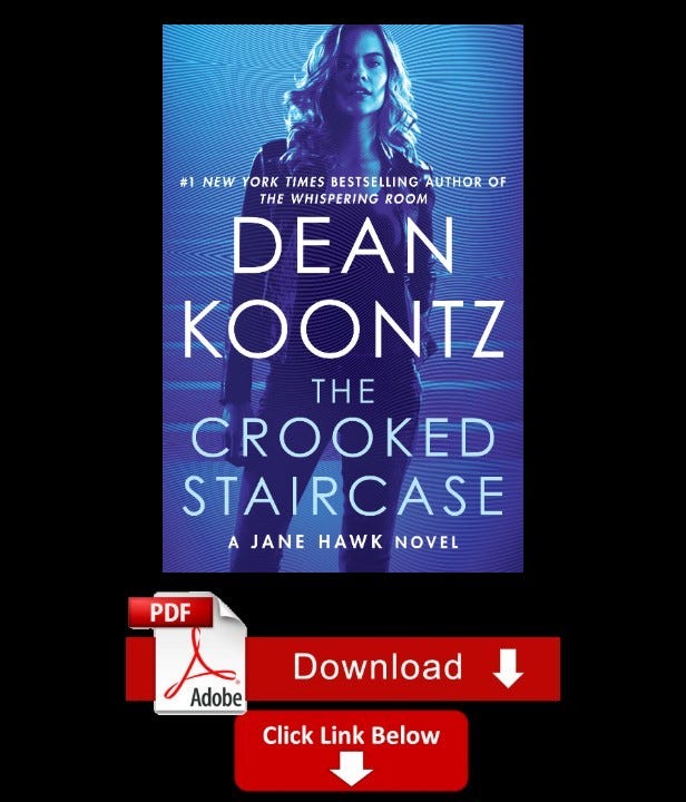 Ebook The Crooked Staircase Jane Hawk 3 By Dean Koontz