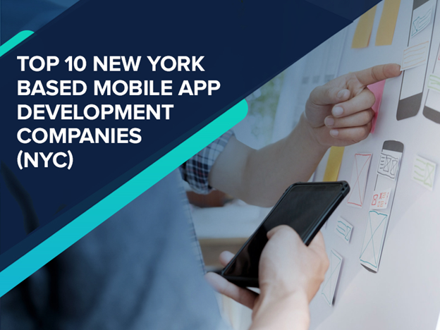 Top Mobile App Development Companies In New York 2021 Updated By John Miller Business Insider Medium